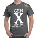 Gen X 1965-1980 We Don't Care T-shirt Σε Λευκό Χρώμα