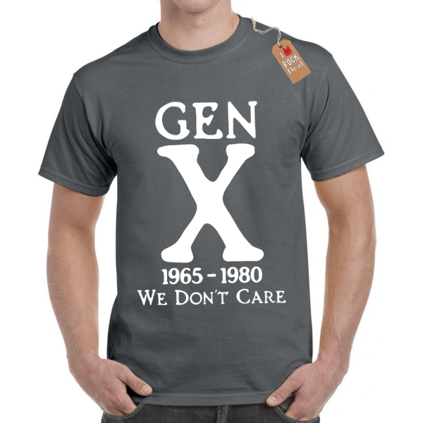 Gen X 1965-1980 We Don't Care T-shirt Σε Γκρί Χρώμα